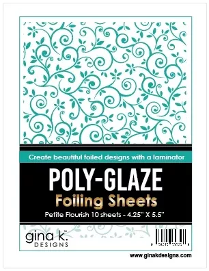 gina-k-designs-poly-glaze-foiling-sheets-petite-flourish Gina K Designs *POLY-GLAZE Foiling Sheets- Petite Flourish